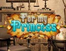 For My Princess