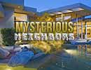 Mysterious Neighbors