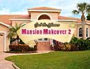 Mansion Makeover 2