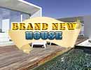 Brand New House