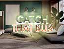 Catch that Bus