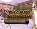 The Cursed Museum