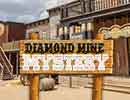 Diamond Mine Mystery