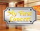 My First Concert
