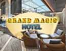 Grand Magic Hotel