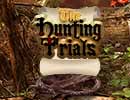 Hunting Trials