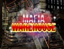 Mafia Warehouse