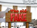 The Old Fake