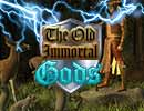 The Old Immortal Gods Hidden Games