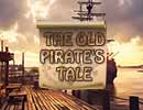 The Old Pirate's Tale