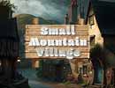 Small Mountain Village