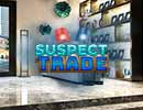 Suspect Trade