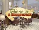 Thieves in a Restaurant