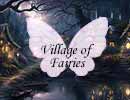 Village of Fairies