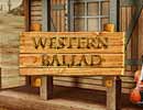 Western Ballad