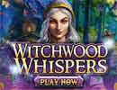 Witch wood Whispers Hidden Games