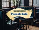 French Cafe