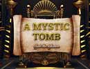 A Mystic Tomb