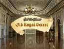 Old Royal Secret